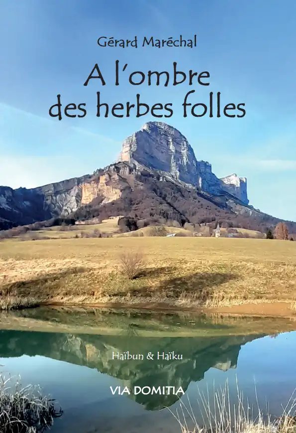 À l'ombre des herbes folles